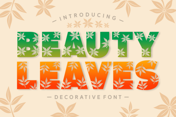 Beauty Leaves: A Decorative Typeface for Elegant Editorial Design