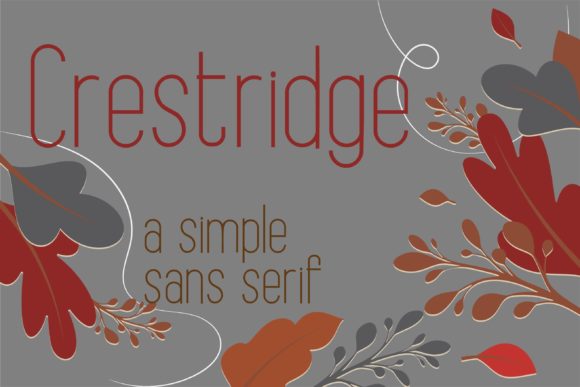 Crestridge Font: A Modern Typeface for Marketers