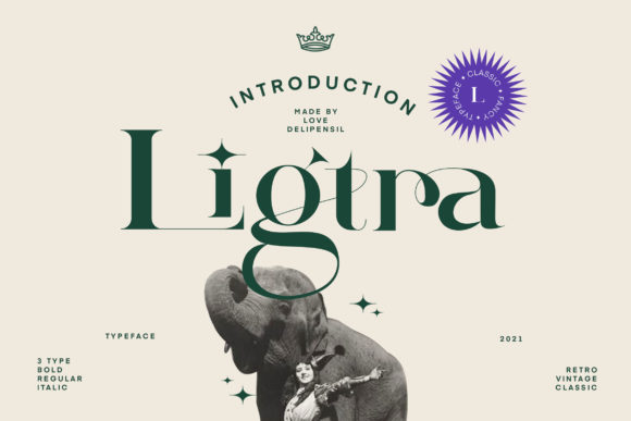 Ligtra: A Serif Font That Elevates Handmade Designs