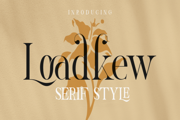 Loadkew Font: A Stylish Serif for Editorial Design