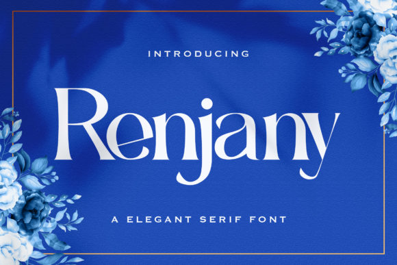 Renjany: The Premium Serif Typeface for Campaign Designers